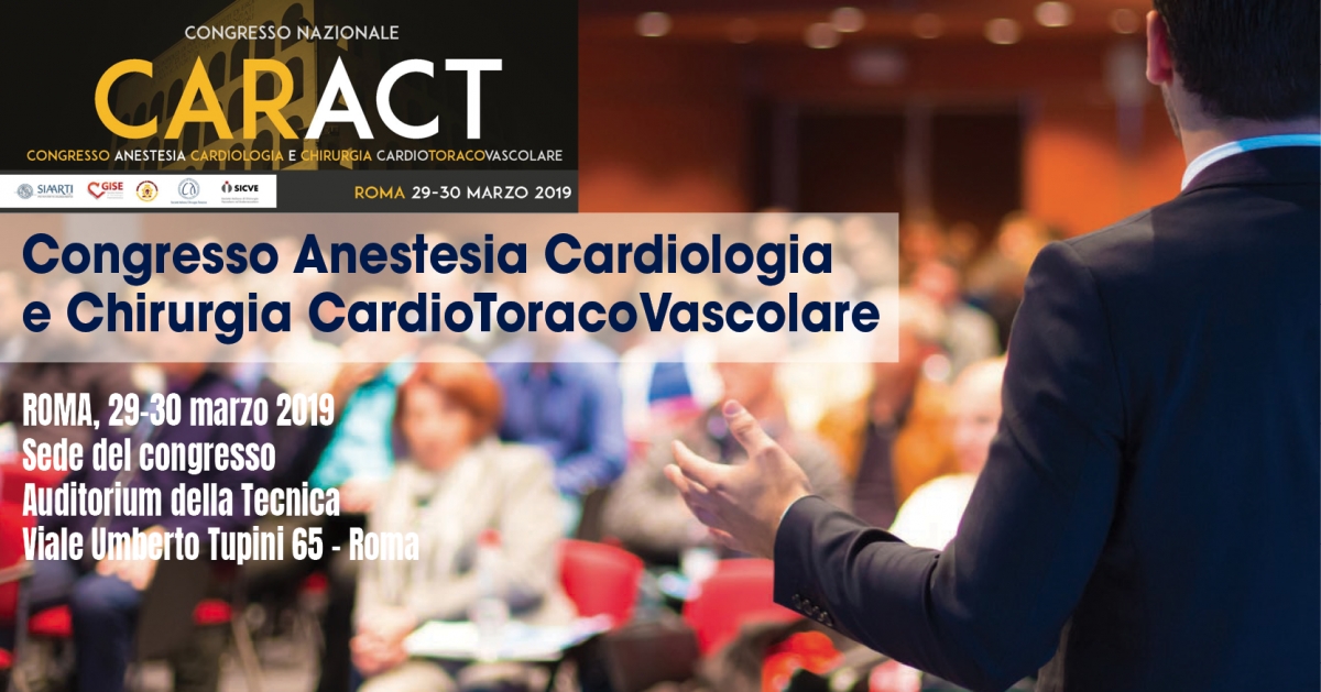 CARACT, Congresso Anestesia Cardiologia e Chirurgia CardioToracoVascolare