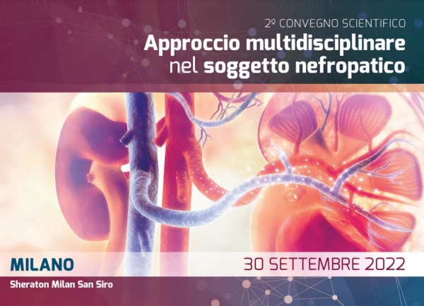 2 CONVEGNO SCIENTIFICO Approccio multidisciplinare nel soggetto nefropatico